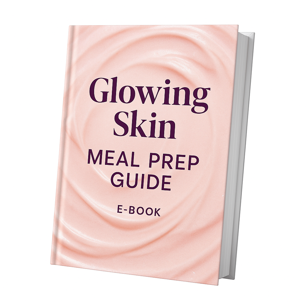 Glowing Skin Meal Prep Guide
